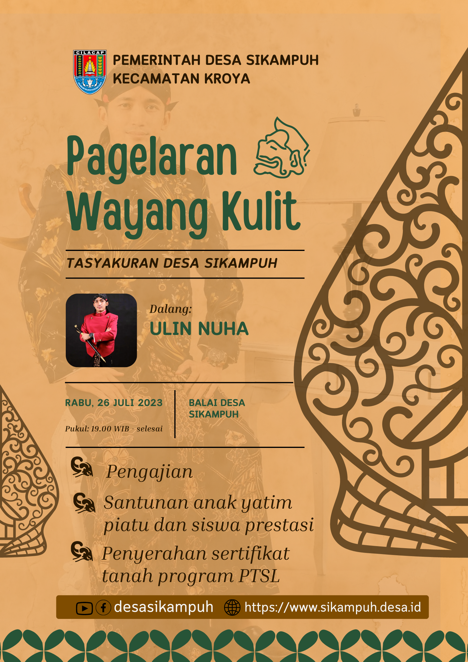 Pagelaran Wayang Kulit Dalang Ulin Nuha, Tasyakuran Desa Sikampuh
